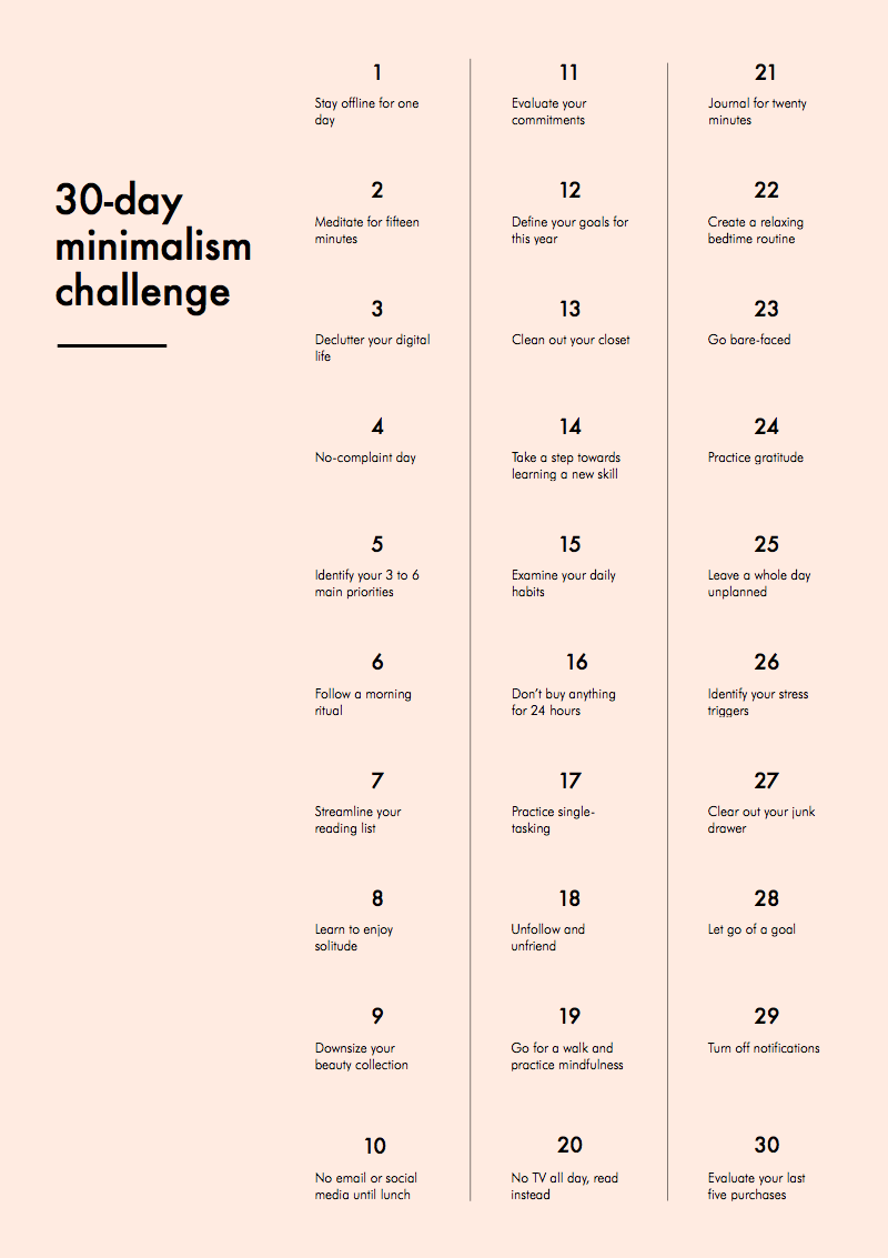 30-day minimal challenge http://www.scandinavianlovesong.com/